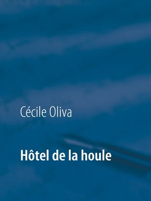 cover image of Hôtel de la houle